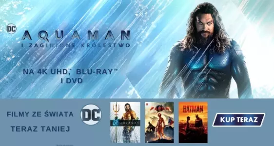 "Aquaman i zaginione królestwo" premierana DVD i Blu-Ray!